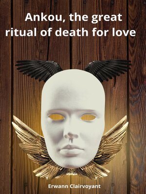 cover image of Ankou, the great ritual of death for love
